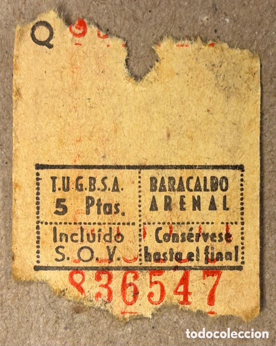 Colecionismos Bilhetes de Transporte: ANTIGUO BILLETE DE AUTOB&Uacute;S O TROLEB&Uacute;S BARACALDO - ARRBAL BILBAO.