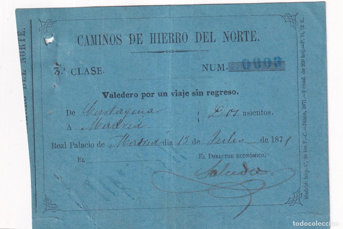 Collezionismo Biglietti di trasporto: Billete 14,50 x 10,50 cm Caminos de hierro del norte. 3 &ordf; clase. Madrid. 1871 ida