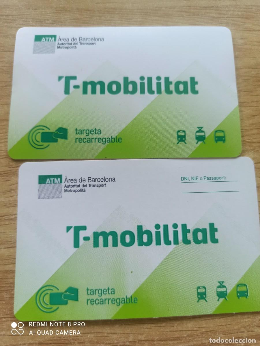 Sammeln von Fahrkarten: T-mobilitat. 2 tarjetas. An&oacute;nima y mensual