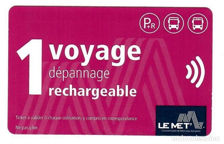 Coleccionismo Billetes de transporte: METZ (Francia). Tarjeta recargable de LE MET' (R&eacute;seau de transport de l'Eurom&eacute;tropole de Metz).
