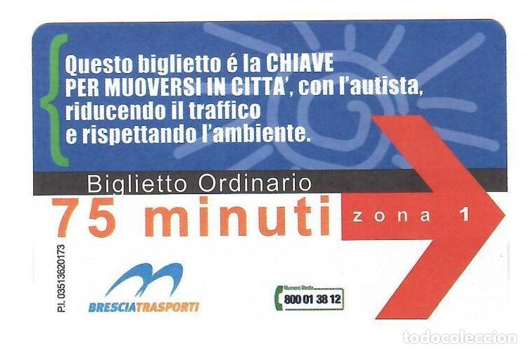 Coleccionismo Billetes de transporte: BRESCIA (Italia). Billete ordinario para 75 minutos, zona 1, de Brescia Trasporti (2009)