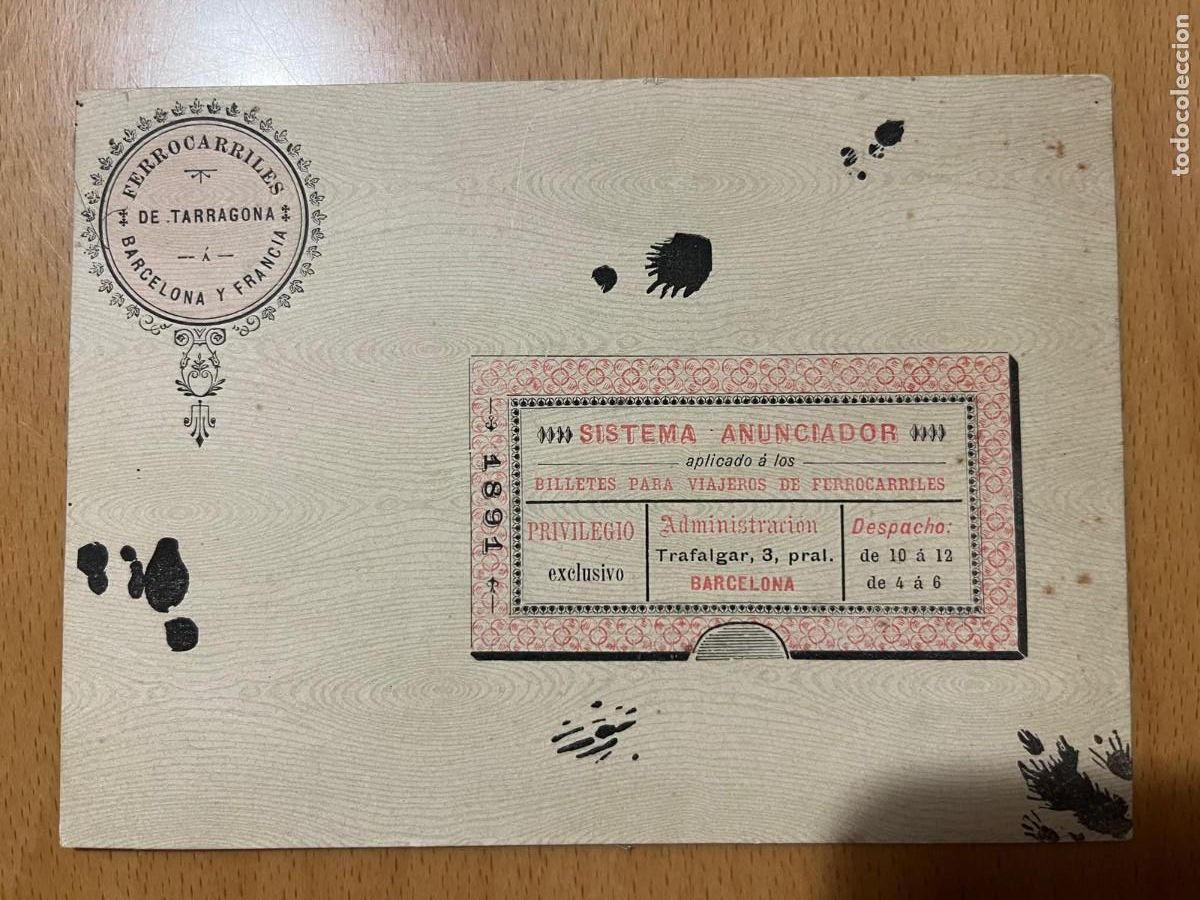 Coleccionismo Billetes de transporte: Ferrocarriles de Tarragona Barcelona y Francia anunciador 1891 original tama&ntilde;o postal