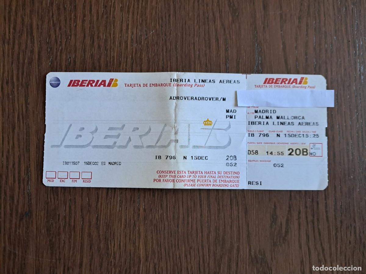 Coleccionismo Billetes de transporte: tarjeta de embarque vuelo Iberia, Madrid-Palma de Mallorca, a&ntilde;o 2002.