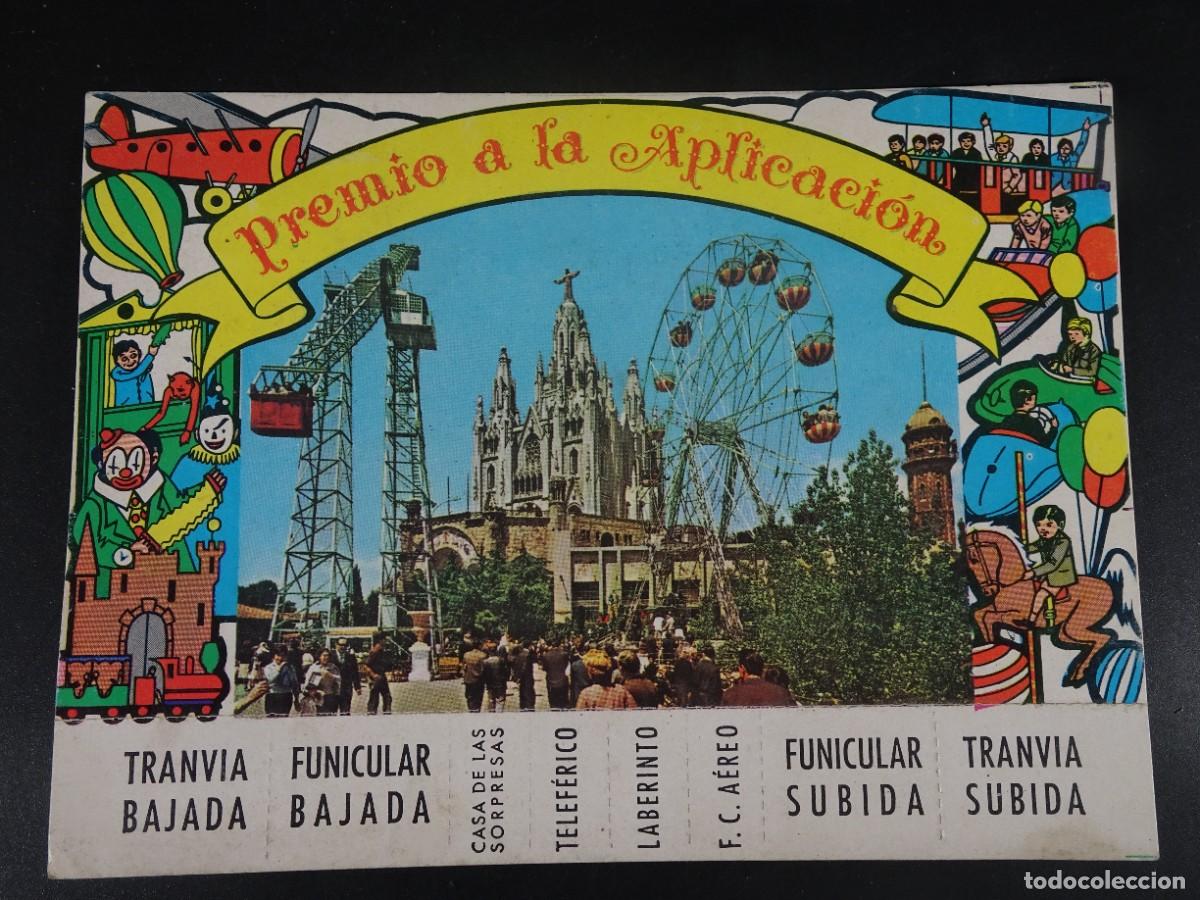 Coleccionismo Billetes de transporte: ANTIGU0 BILLETE TRANV&Iacute;A FUNICULAR, PREMIO A LA APLICACI&Oacute;N, TIBIDABO , BARCELONA, VER FOTOS