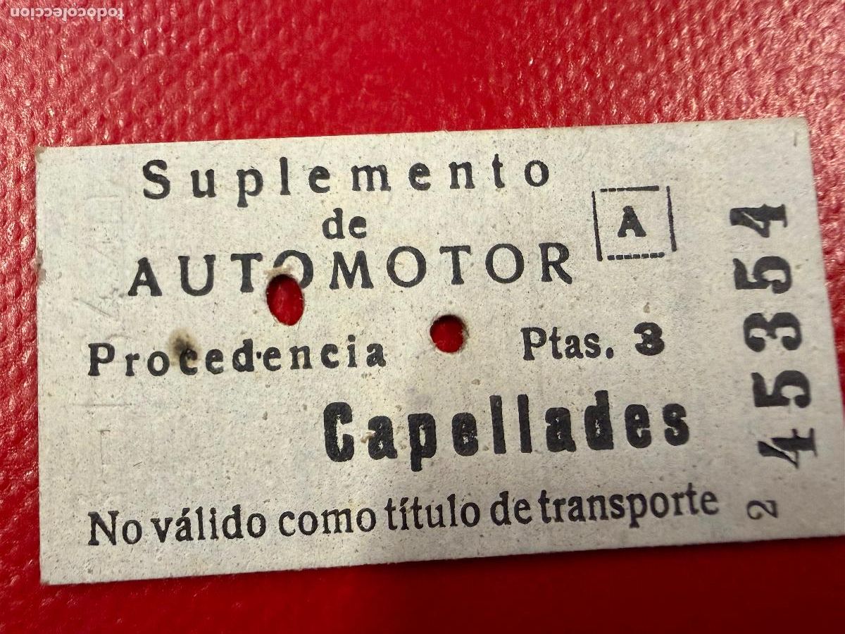 Coleccionismo Billetes de transporte: Suplemento Automotor. Capellades . Antiguo billete de tren o tranvia en carton rigido