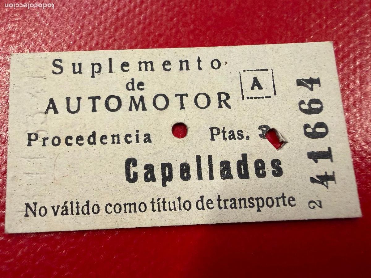 Coleccionismo Billetes de transporte: Suplemento de Automotor. Capellades. Antiguo billete de tren o tranvia en carton rigido