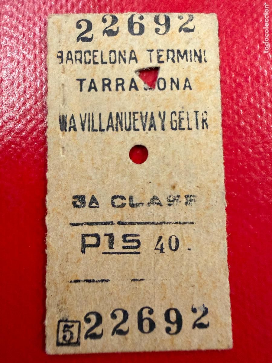 Coleccionismo Billetes de transporte: Barcelona Tarragona. Villanueva y Geltru. Antiguo billete de tren o tranvia en carton rigido