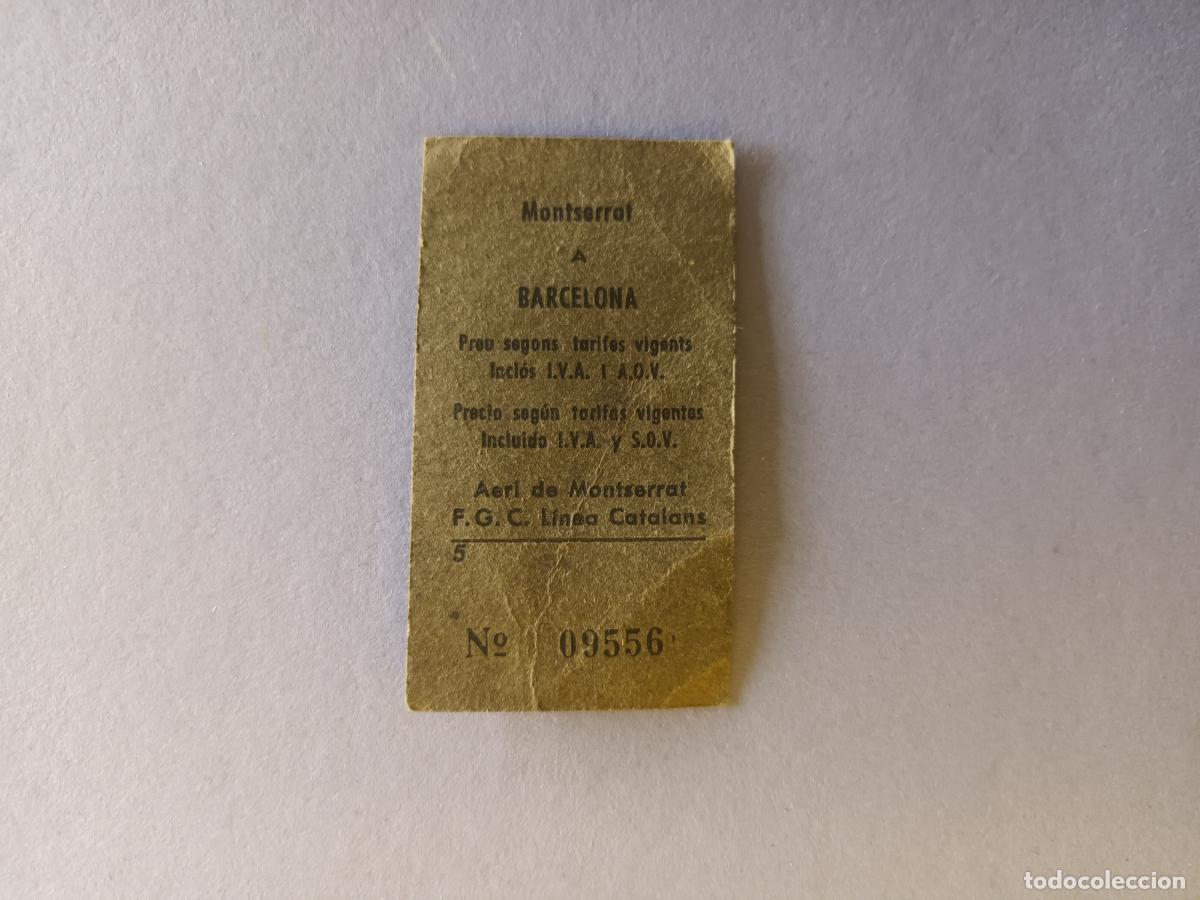 Coleccionismo Billetes de transporte: BILLETE MONTSERRAT BARCELONA Y AERI MONTSERRAT LINEA CATALANA. TREN