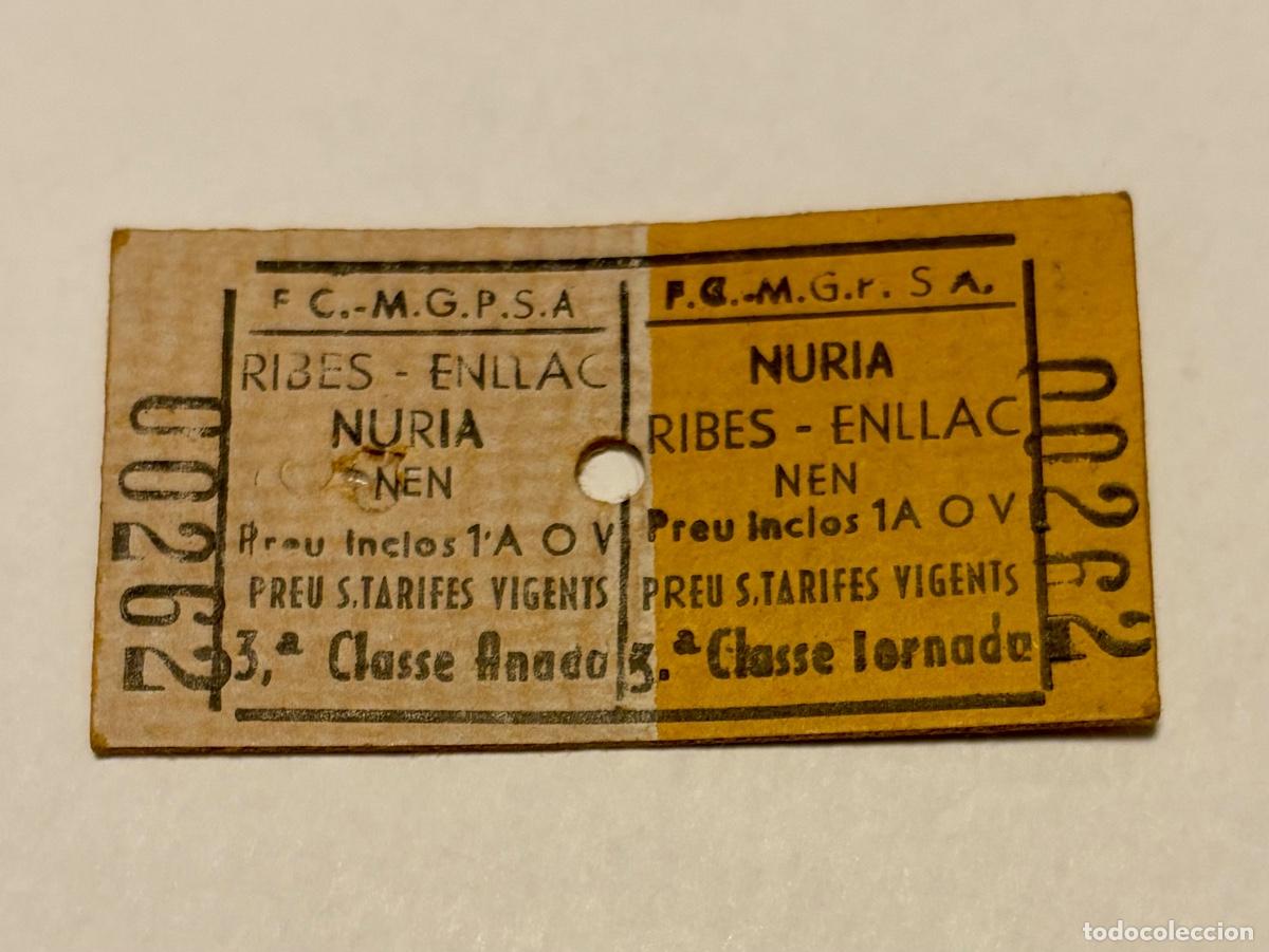 Coleccionismo Billetes de transporte: ANTIGUO BILLETE CREMALLERA RIBES - NURIA ESTACION DE ESQUI PIRINEO CATALAN