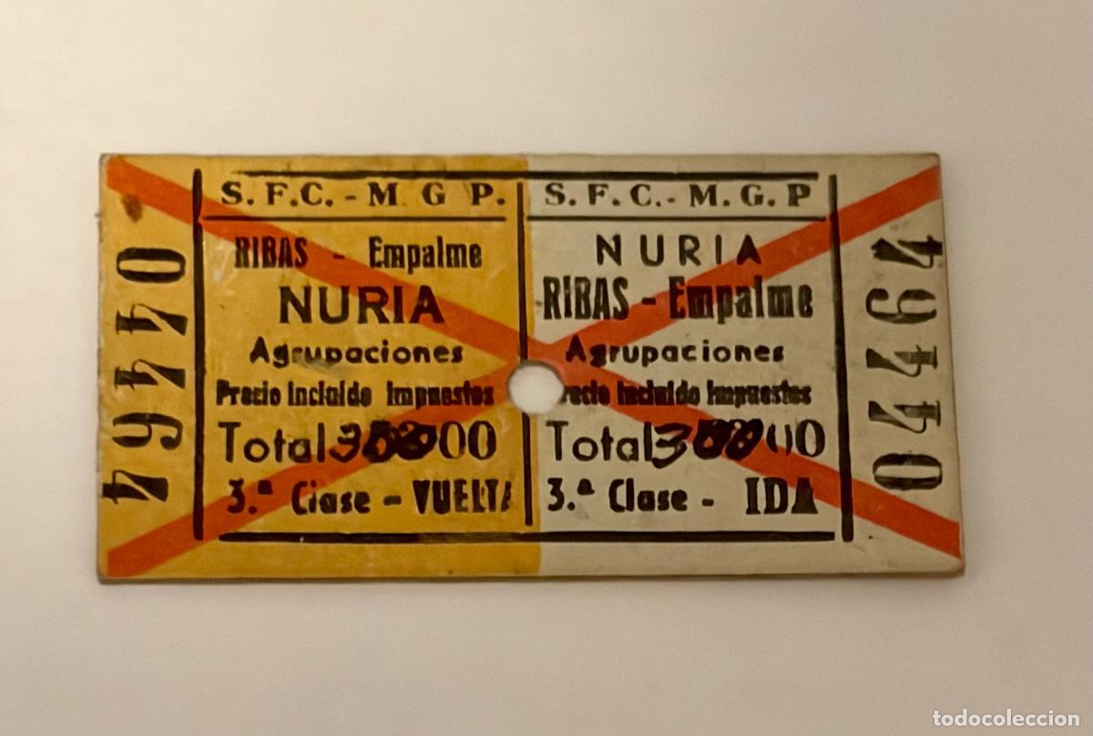 Coleccionismo Billetes de transporte: ANTIGUO BILLETE CREMALLERA RIBES - NURIA ESTACION DE ESQUI PIRINEO CATALAN