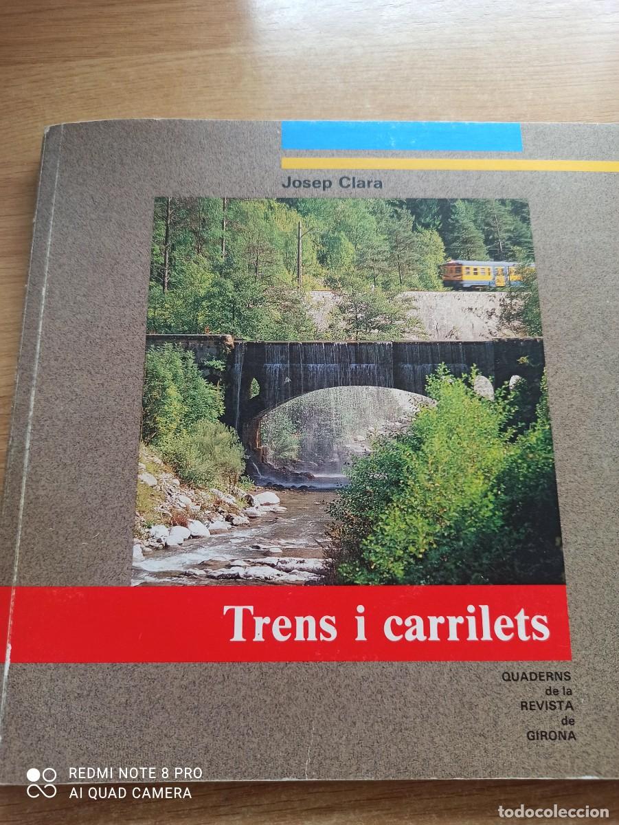 Collezionismo Biglietti di trasporto: Libro trens i carrilets. Josep clara
