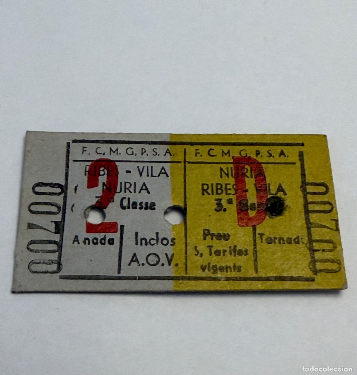 Coleccionismo Billetes de transporte: ANTIGUO BILLETE CREMALLERA RIBES - NURIA ESTACION DE ESQUI PIRINEO CATALAN