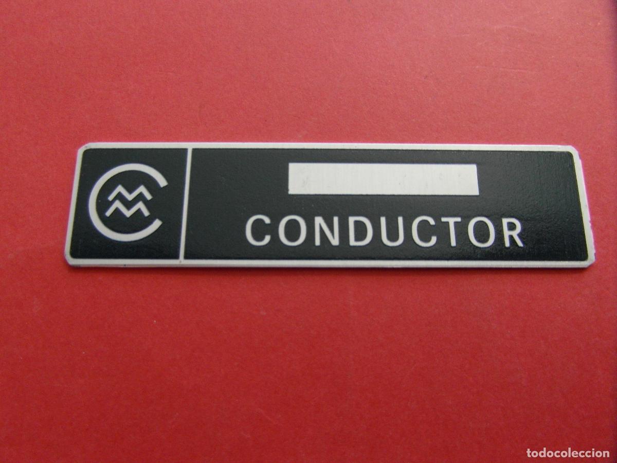 Coleccionismo Billetes de transporte: COMPA&Ntilde;IA METROPOLITANO METRO MADRID CHAPA INSIGNIA CMM CONDUTOR MUY BUEN ESTADO VERFOTO