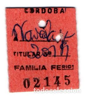 Coleccionismo Billetes de transporte: MUY RARO BILLETE FAMILIAR DE FERROCARRIL DESDE CORDOBA
