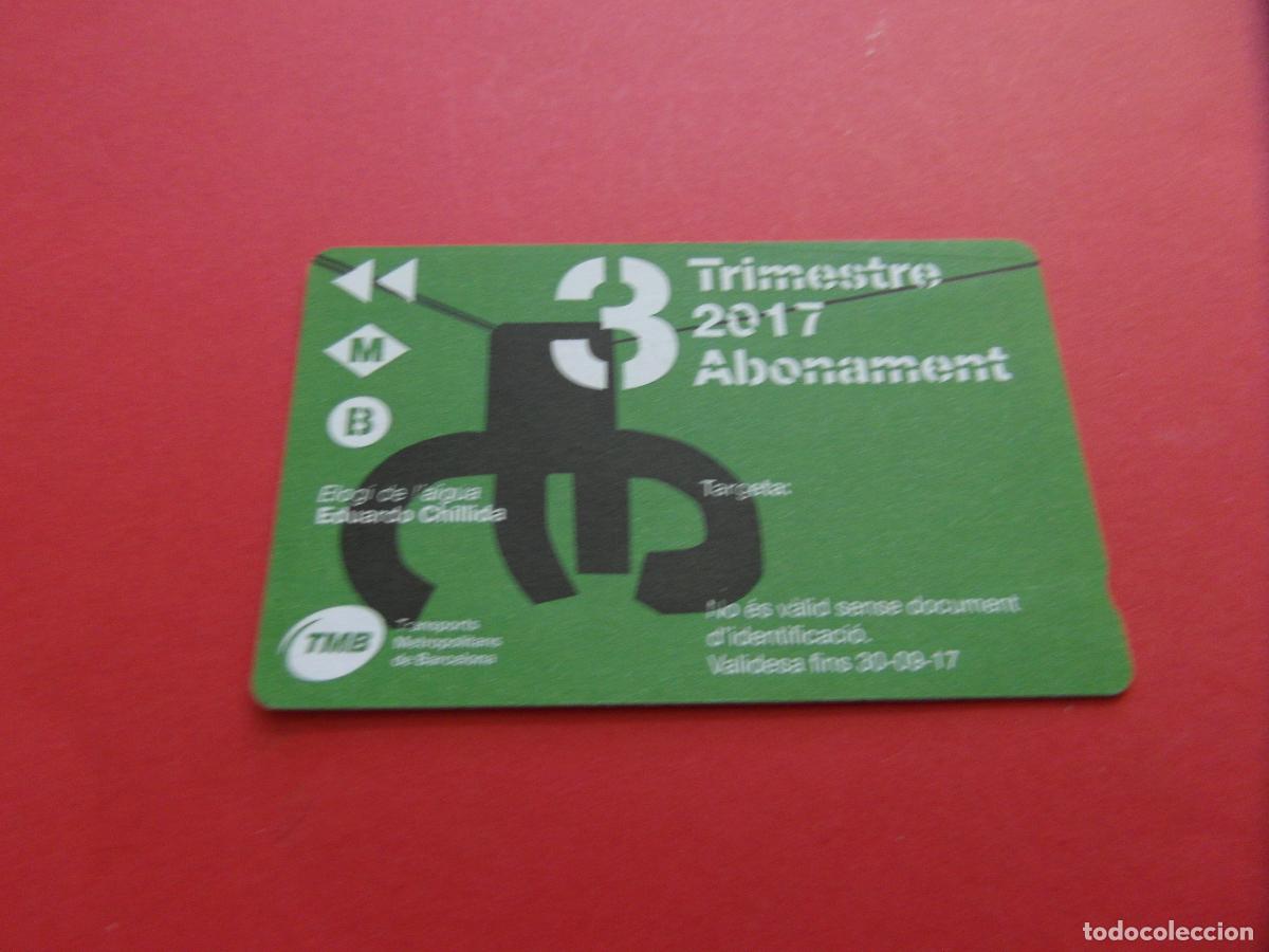 Collectables Transport Tickets: REF: COL_LBE01 - TARJETA 1 PASE TRIMESTRE 3 BARCELONA A&Ntilde;O 2017 -