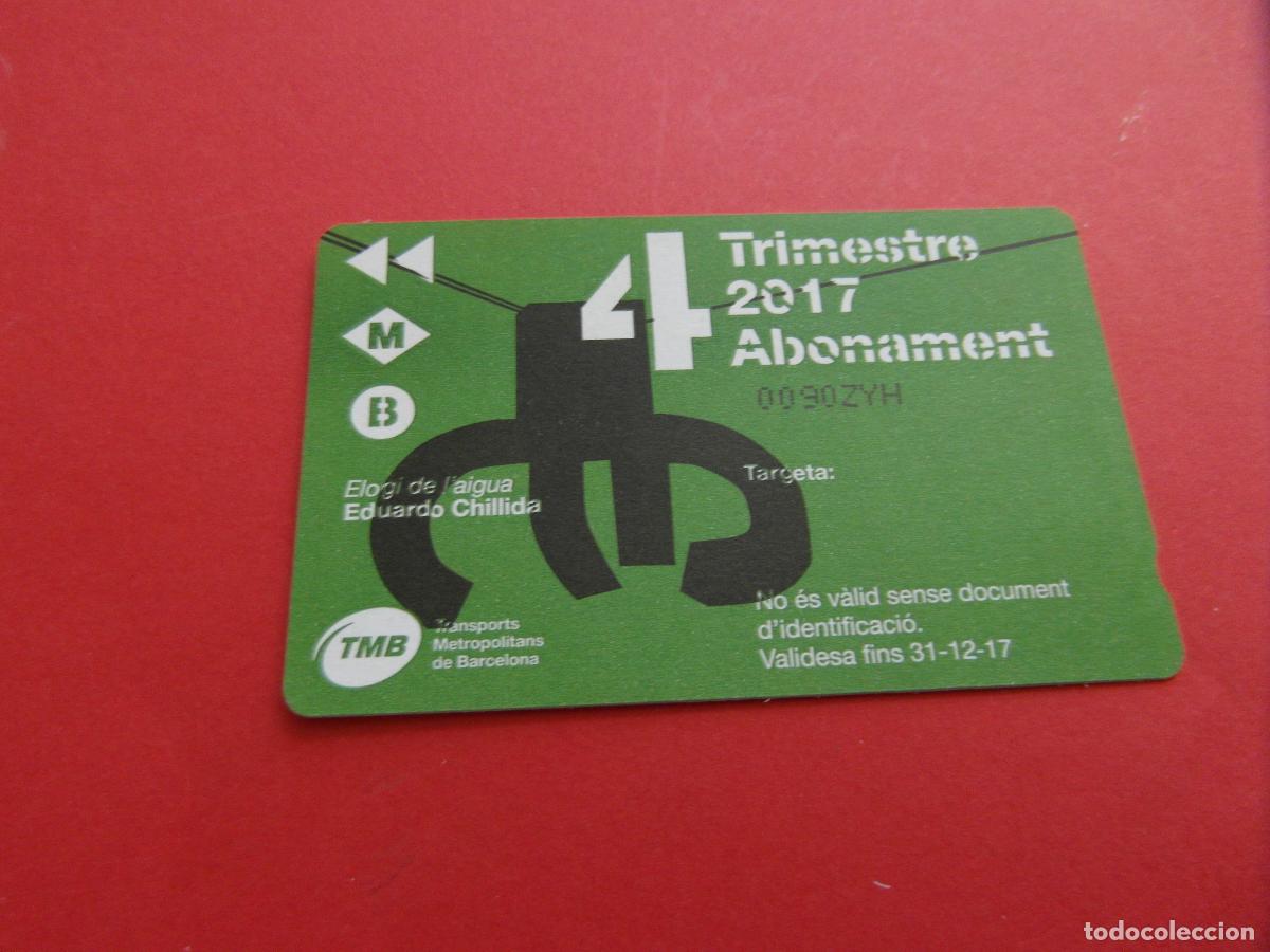 Collectables Transport Tickets: REF: COL_LBE01 - TARJETA 1 PASE TRIMESTRE 4 BARCELONA A&Ntilde;O 2017 -