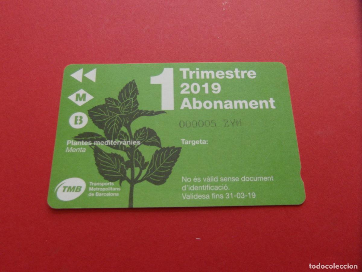 Collectables Transport Tickets: REF: COL_LBE01 - TARJETA 1 PASE TRIMESTRE 1 BARCELONA A&Ntilde;O 2019 -