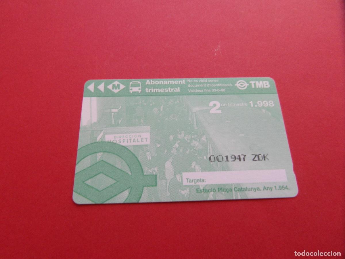 Coleccionismo Billetes de transporte: REF: COL_LBE01 - TARJETA 1 PASE TRIMESTRE 2 BARCELONA A&Ntilde;O 1998 -