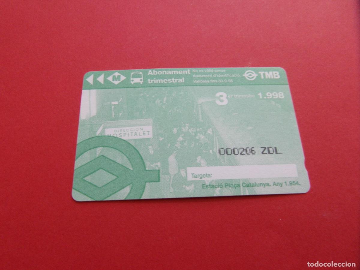 Coleccionismo Billetes de transporte: REF: COL_LBE01 - TARJETA 1 PASE TRIMESTRE 3 BARCELONA A&Ntilde;O 1998 -