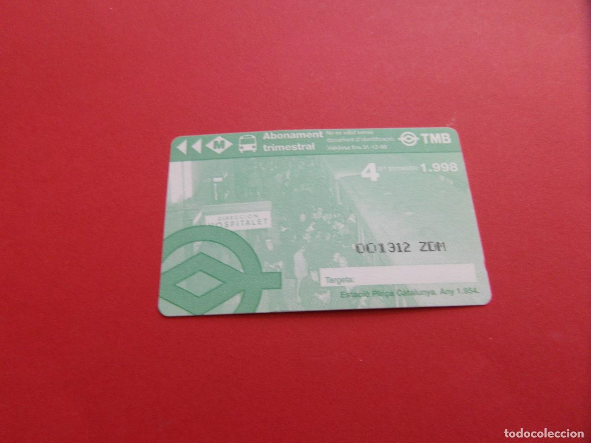 Coleccionismo Billetes de transporte: REF: COL_LBE01 - TARJETA 1 PASE TRIMESTRE 4 BARCELONA A&Ntilde;O 1998 -