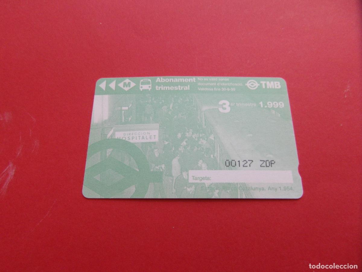 Coleccionismo Billetes de transporte: REF: COL_LBE01 - TARJETA 1 PASE TRIMESTRE 3 BARCELONA A&Ntilde;O 1999 -