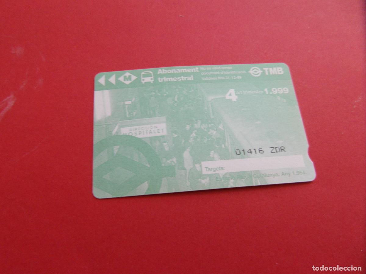 Coleccionismo Billetes de transporte: REF: COL_LBE01 - TARJETA 1 PASE TRIMESTRE 4 BARCELONA A&Ntilde;O 1999 -