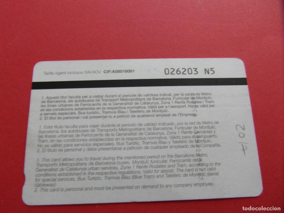 Coleccionismo Billetes de transporte: REF: COL_LBE01 - TARJETA HOLA BARCELONA 4 DIAS - SERIE N5 (LA SERIE IDENTIFICA A&Ntilde;O)