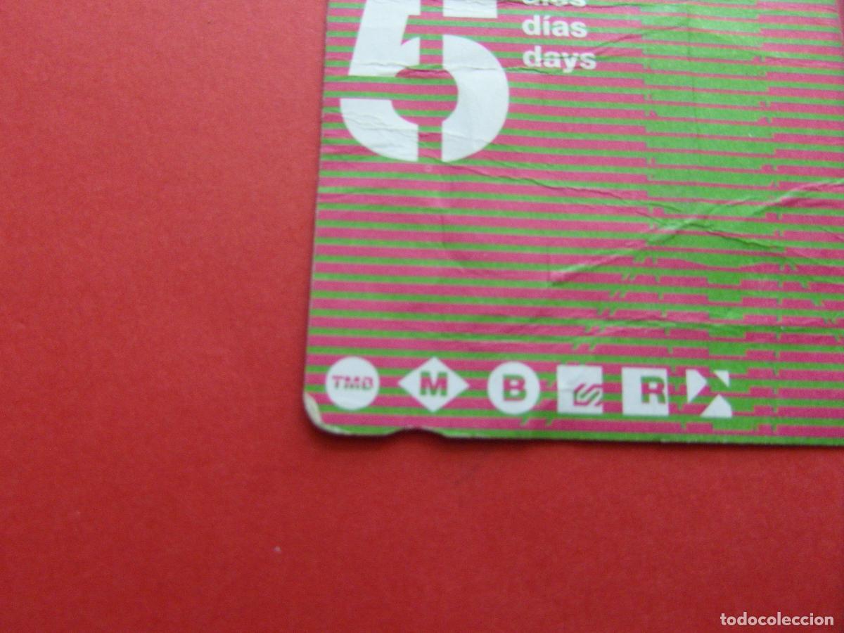 Coleccionismo Billetes de transporte: REF: COL_LBE01 - TARJETA HOLA BARCELONA 5 DIAS - SERIE N4 LOGO 2 (LA SERIE IDENTIFICA A&Ntilde;O)