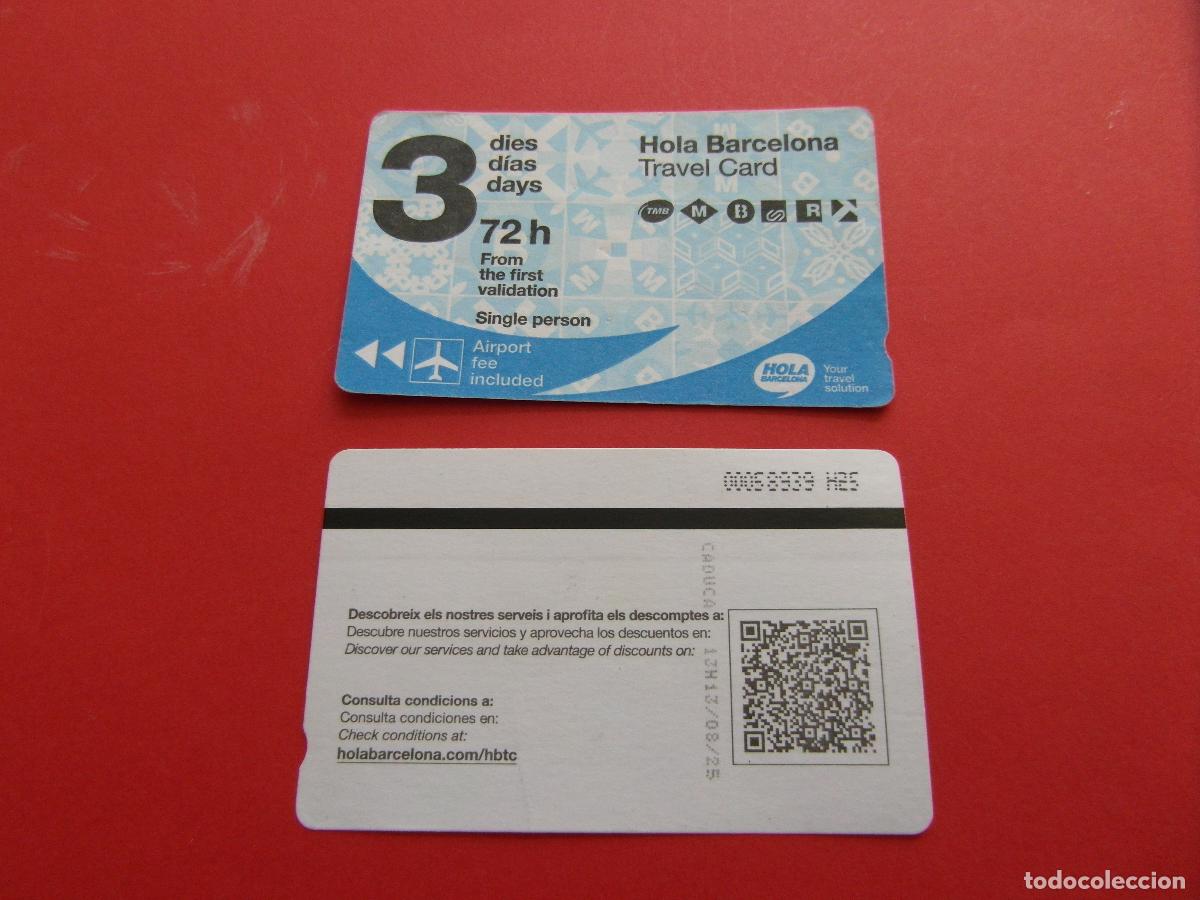 Coleccionismo Billetes de transporte: REF: COL_LBE01 - TARJETA HOLA BARCELONA 3 DIAS - SERIE H25 (LA SERIE IDENTIFICA A&Ntilde;O)
