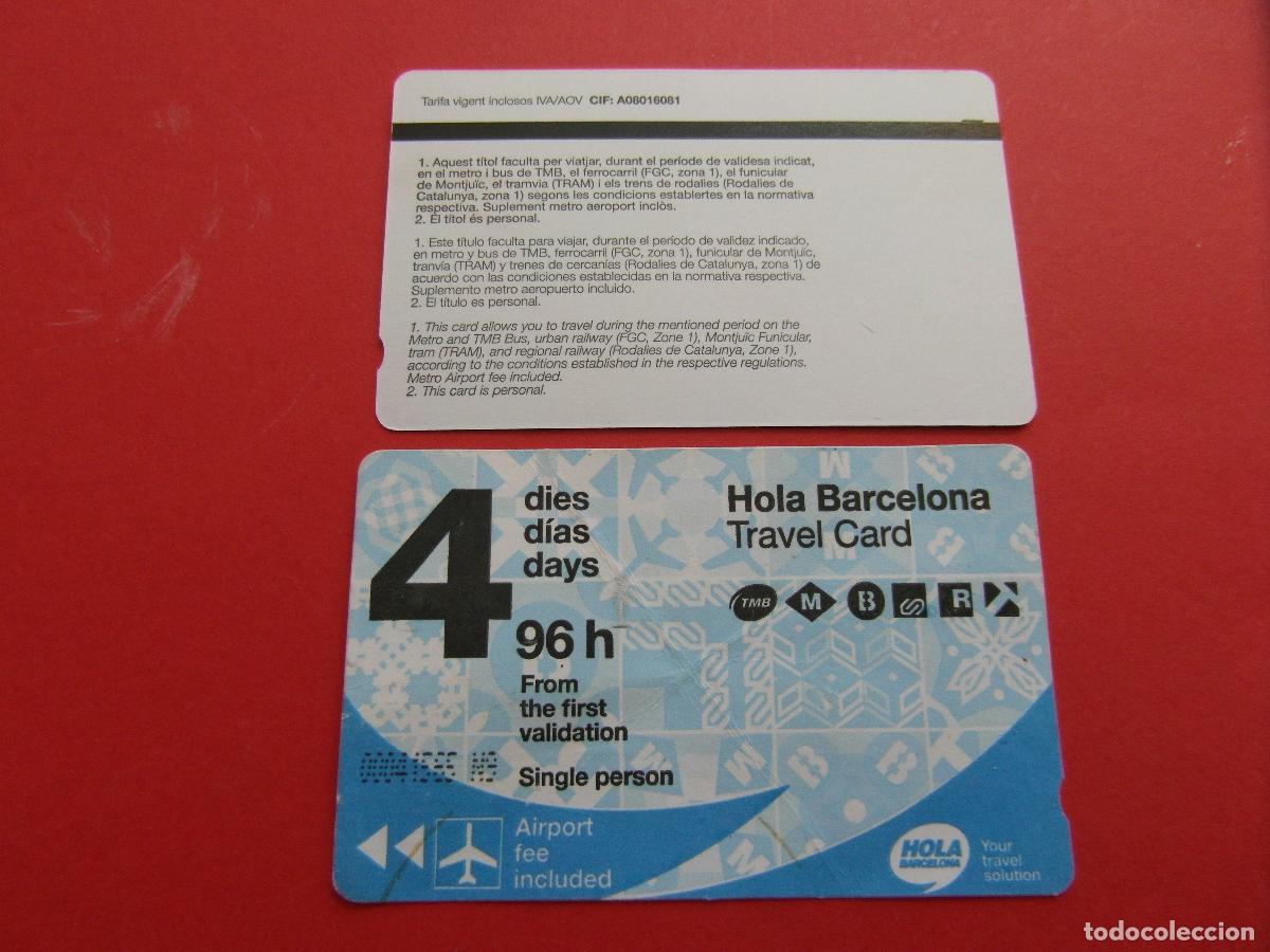 Coleccionismo Billetes de transporte: REF: COL_LBE01 - TARJETA HOLA BARCELONA 4 DIAS - SIN SERIE (LA SERIE IDENTIFICA A&Ntilde;O)
