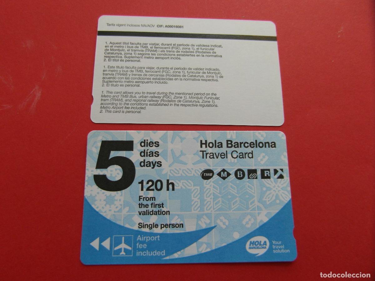 Coleccionismo Billetes de transporte: REF: COL_LBE01 - TARJETA HOLA BARCELONA 5 DIAS - SIN SERIE (LA SERIE IDENTIFICA A&Ntilde;O)