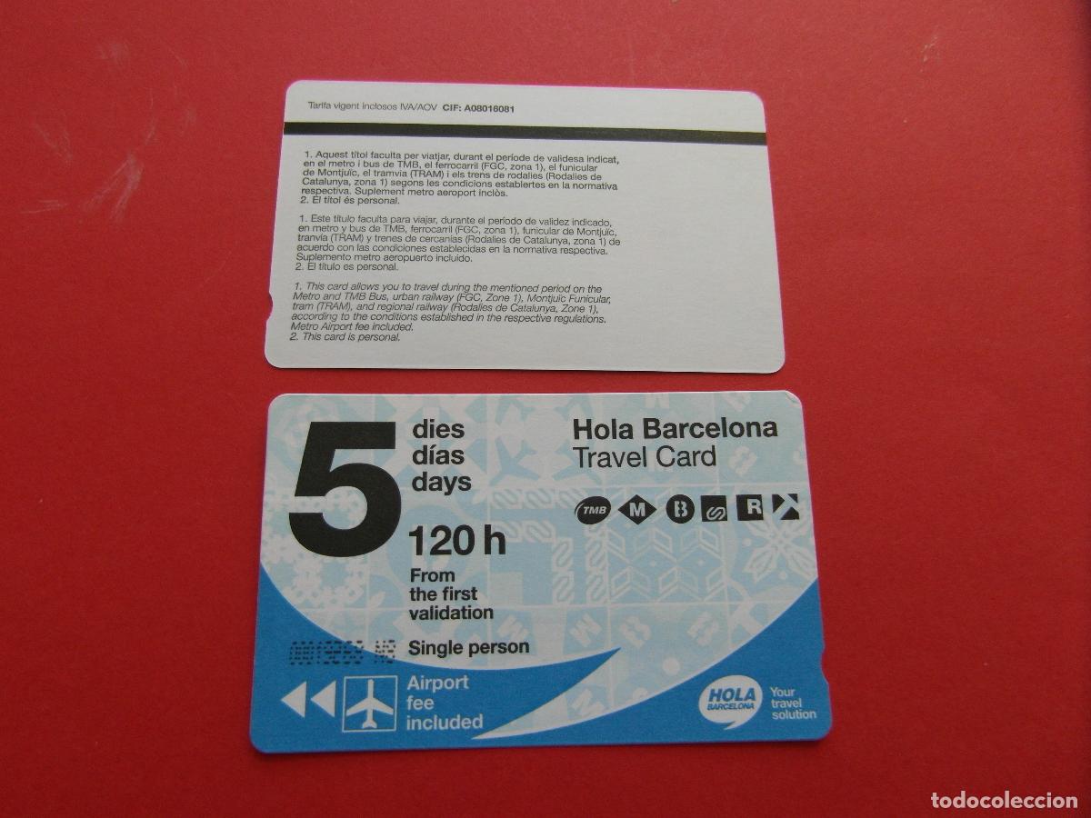 Coleccionismo Billetes de transporte: REF: COL_LBE01 - TARJETA HOLA BARCELONA 5 DIAS - SERIE N8 (LA SERIE IDENTIFICA A&Ntilde;O)