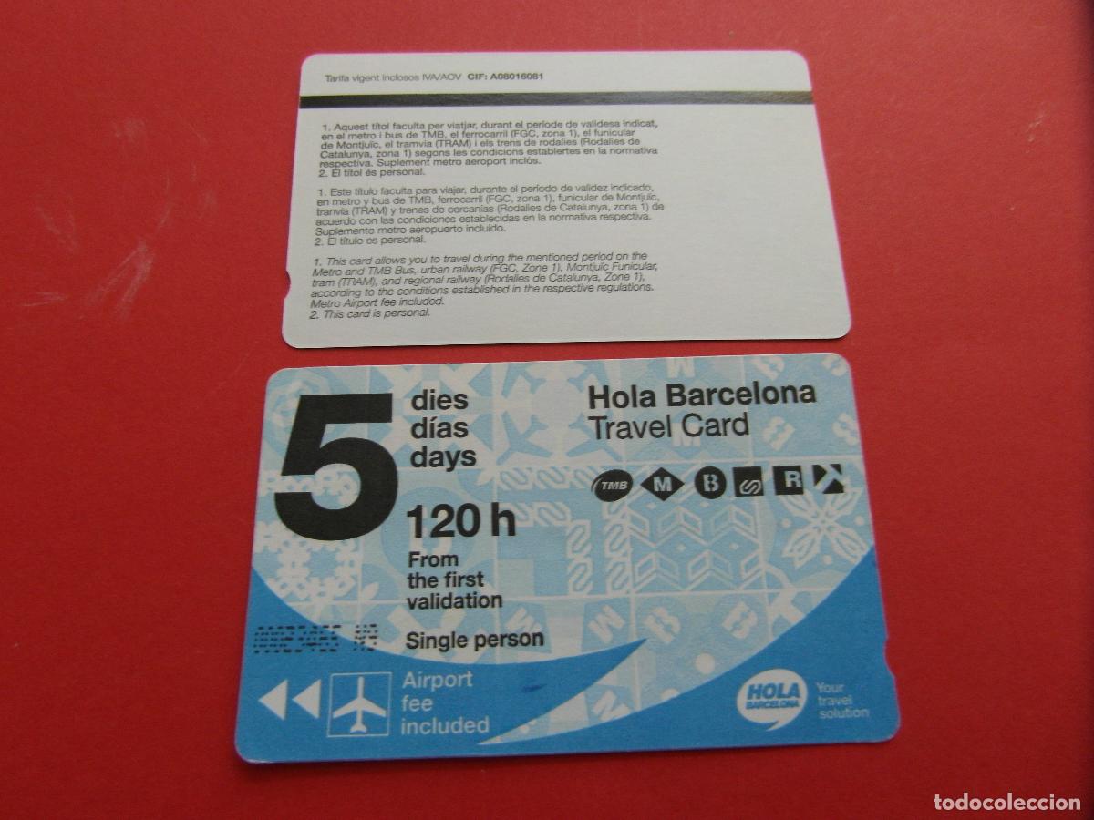 Coleccionismo Billetes de transporte: REF: COL_LBE01 - TARJETA HOLA BARCELONA 5 DIAS - SERIE N9 (LA SERIE IDENTIFICA A&Ntilde;O)