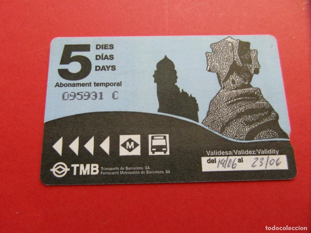 Coleccionismo Billetes de transporte: REF: COL_LBE01 - TARJETA HOLA BARCELONA 5 DIAS - SERIE MODELO 1 A&Ntilde;O 2006 (LA SERIE IDENTIFICA A&Ntilde;O)