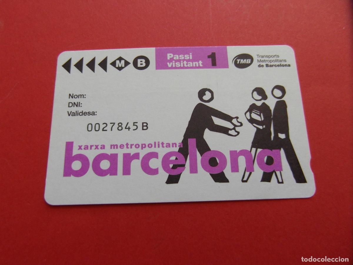 Coleccionismo Billetes de transporte: REF: COL_LBE01 - TARJETA PASE VISITANTE BARCELONA 1 DIAS - SERIE B