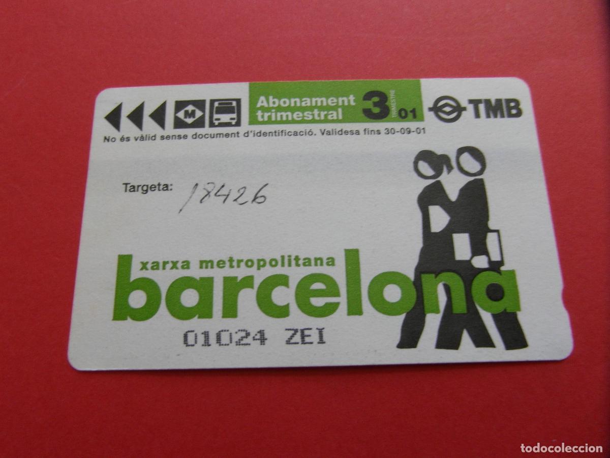 Coleccionismo Billetes de transporte: REF: COL_LBE01 - TARJETA PASE ABONO TRIMESTRE 3 A&Ntilde;O 2001 BARCELONA - SERIE ZEI