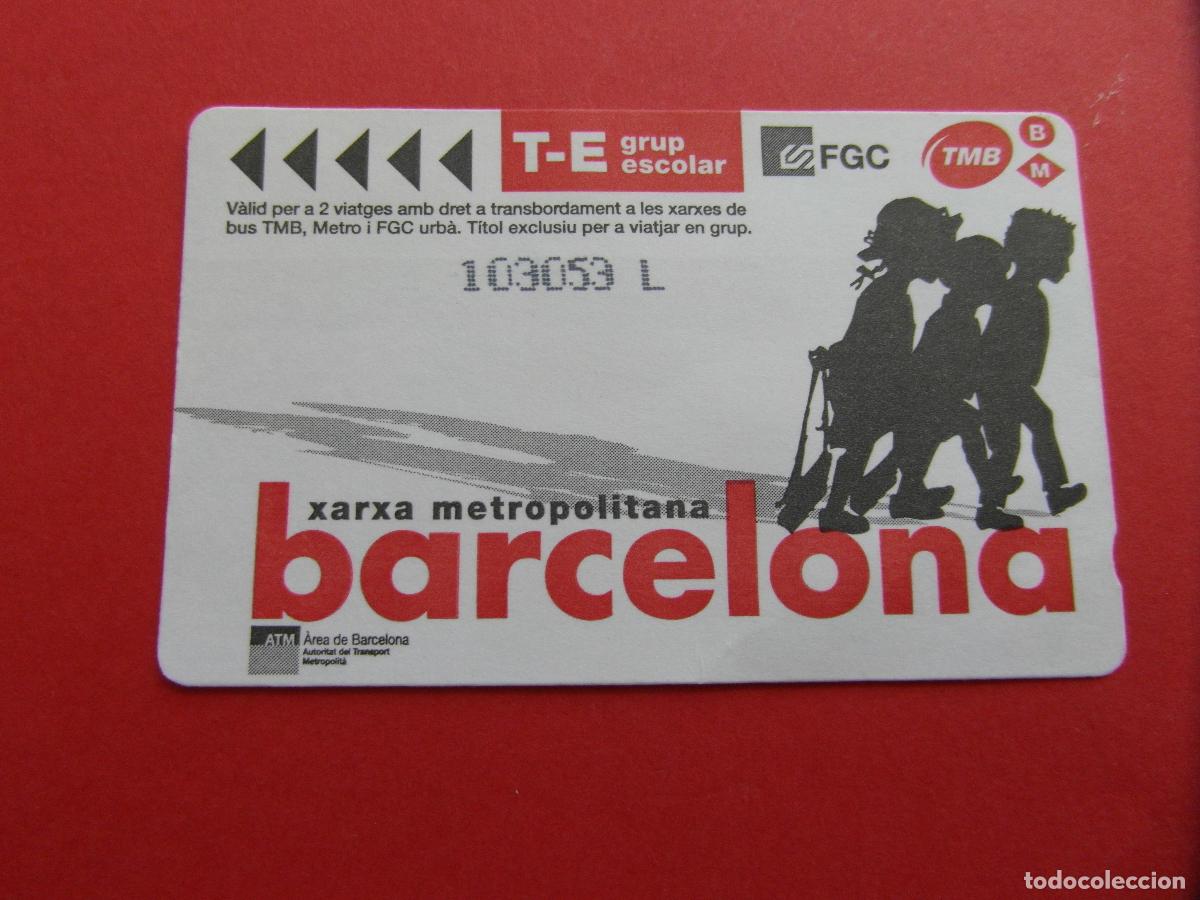 Collectables Transport Tickets: REF: COL_LBE01 - TARJETA T-E ESCOLAR GRUP BARCELONA - SERIE L - MODELO 5 VER LOGOS YSERIES
