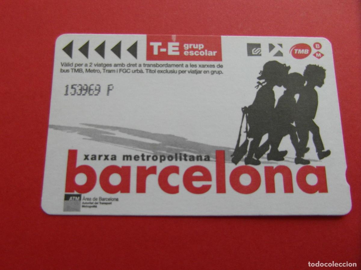 Collectables Transport Tickets: REF: COL_LBE01 - TARJETA T-E ESCOLAR GRUP BARCELONA - SERIE P - MODELO 5 VER LOGOS YSERIES