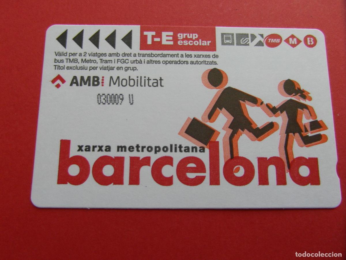 Collectables Transport Tickets: REF: COL_LBE01 - TARJETA T-E ESCOLAR GRUP BARCELONA - SERIE U - TRES LINEAS TEXTO