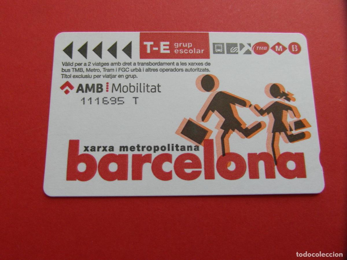 Collectables Transport Tickets: REF: COL_LBE01 - TARJETA T-E ESCOLAR GRUP BARCELONA - SERIE T - TRES LINEAS TEXTO