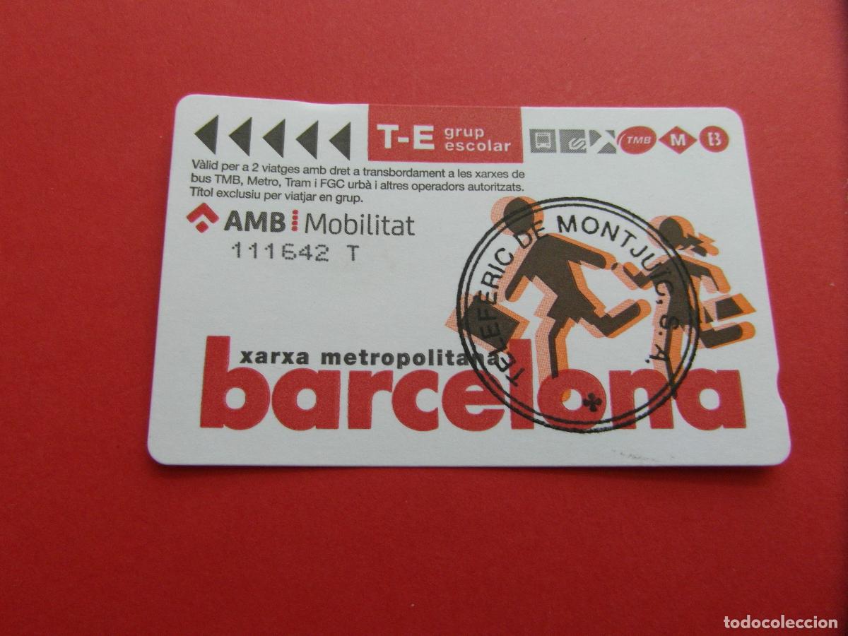 Collectables Transport Tickets: REF: COL_LBE01 - TARJETA T-E ESCOLAR GRUP BARCELONA - SERIE T TELEFERICO MONTJUICH TRES LINEAS TEXTO