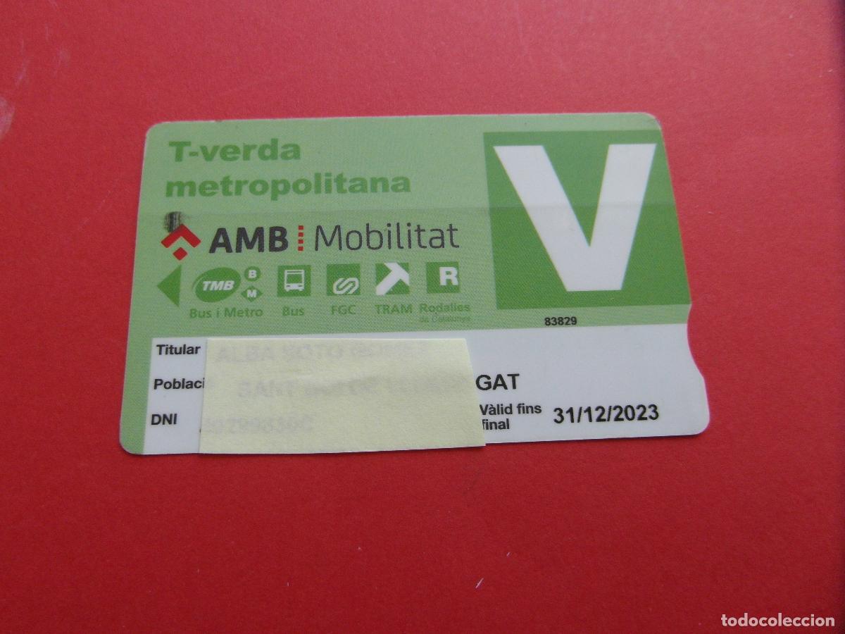 Coleccionismo Billetes de transporte: REF: COL_LBE01 - TARJETA PLASTICO T-VERDE SANT BOI DE LLOBREGAT USADA