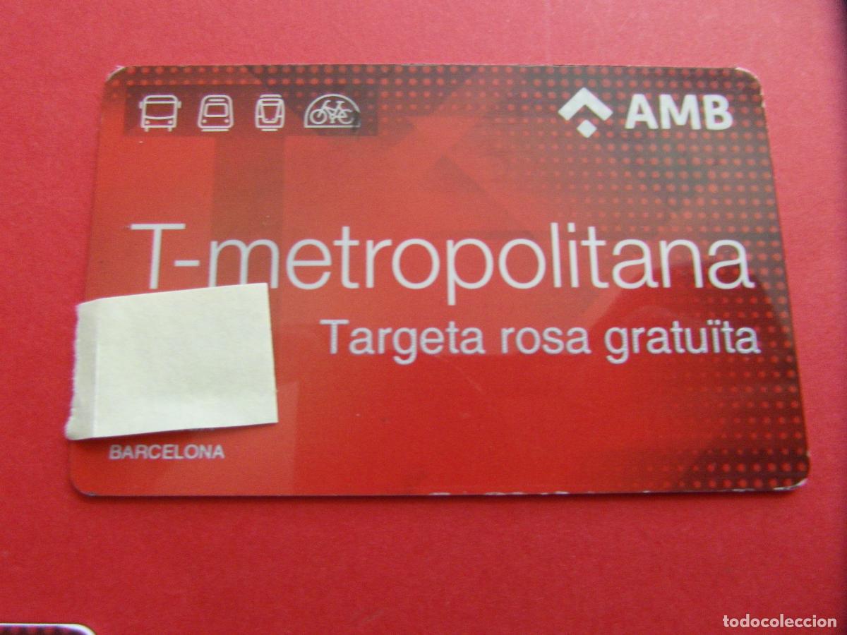 Coleccionismo Billetes de transporte: REF: COL_LBE01 - TARJETA PLASTICO T-METROPOLITANA - ROSA GRATUITA - BARCELONA