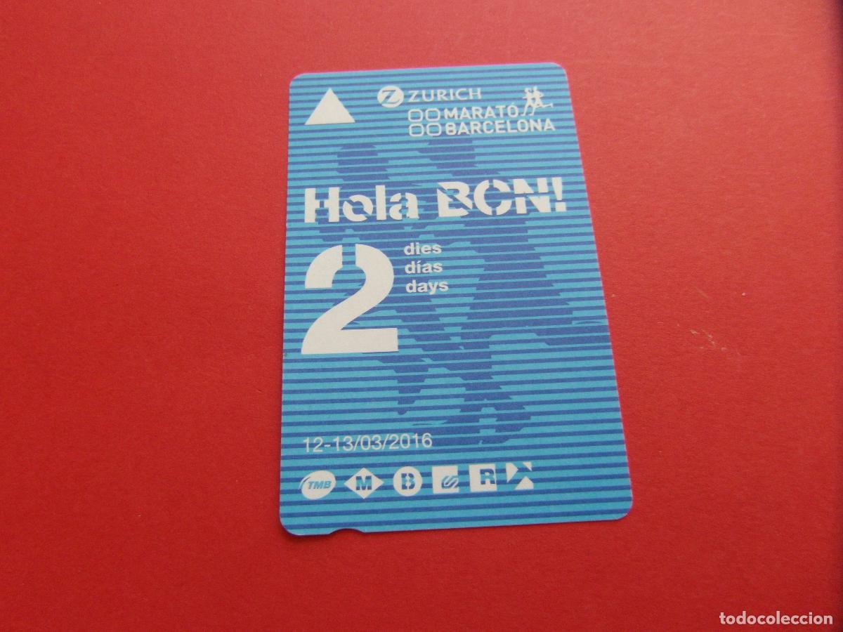 Coleccionismo Billetes de transporte: REF: COL_LBE01 - TARJETA CONMEMORATIVA MARATON BARCELONA 2 DIAS HOLA 12-13/03/2016 ZURICH