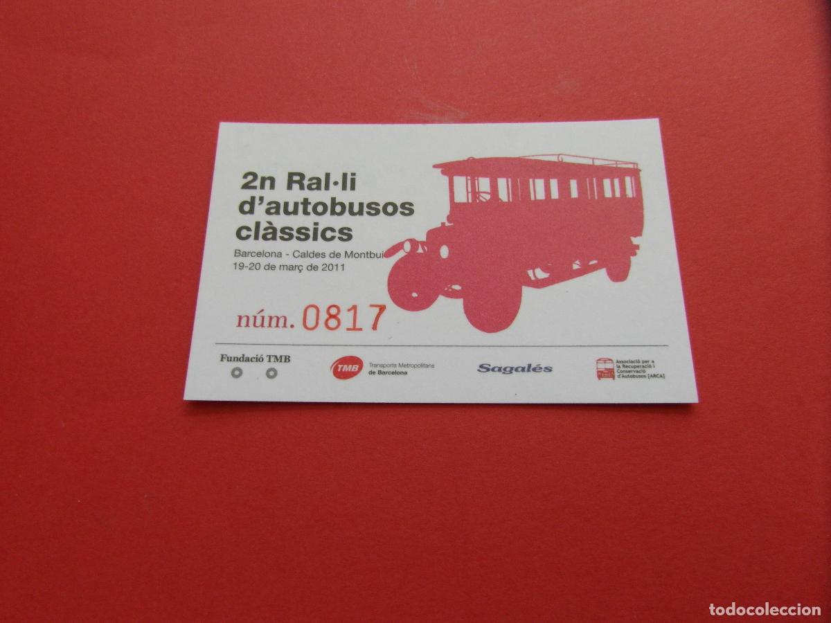 Coleccionismo Billetes de transporte: REF: COL_LBE01 - TARJETA CONMEMORATIVA 2&ordm; RALLY AUTOBUSES CLASICOS 19-20/05/2011