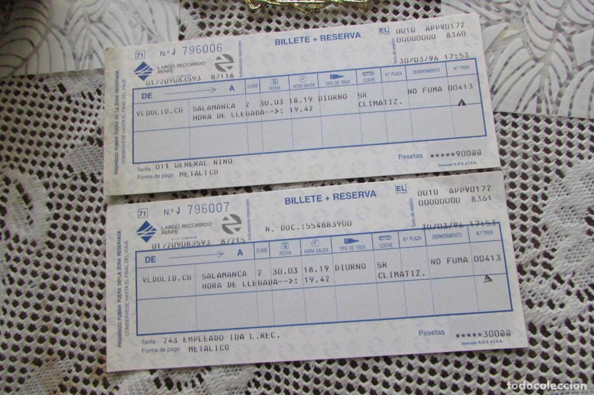 Coleccionismo Billetes de transporte: 2 BILLETE+RESERVA LARGO RECORRIDO RENFE VALLADOLID SALAMANCA 1996