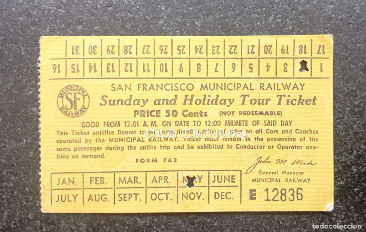 Coleccionismo Billetes de transporte: SAN FRANCISCO MUNICIPAL RAILWAY - TRANVIA - BILLETE DE TRANSPONTE - 50 CENTS.