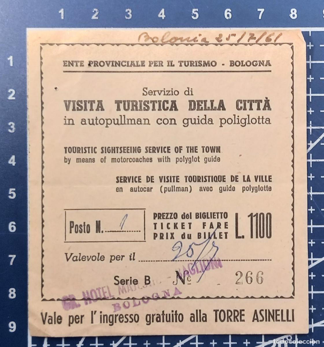 Coleccionismo Billetes de transporte: ENTRADA/TIQUET - VISITA TURISTICA DELLA CITT&Agrave; IN AUTOPULLMAN - BOLONIA - 1961