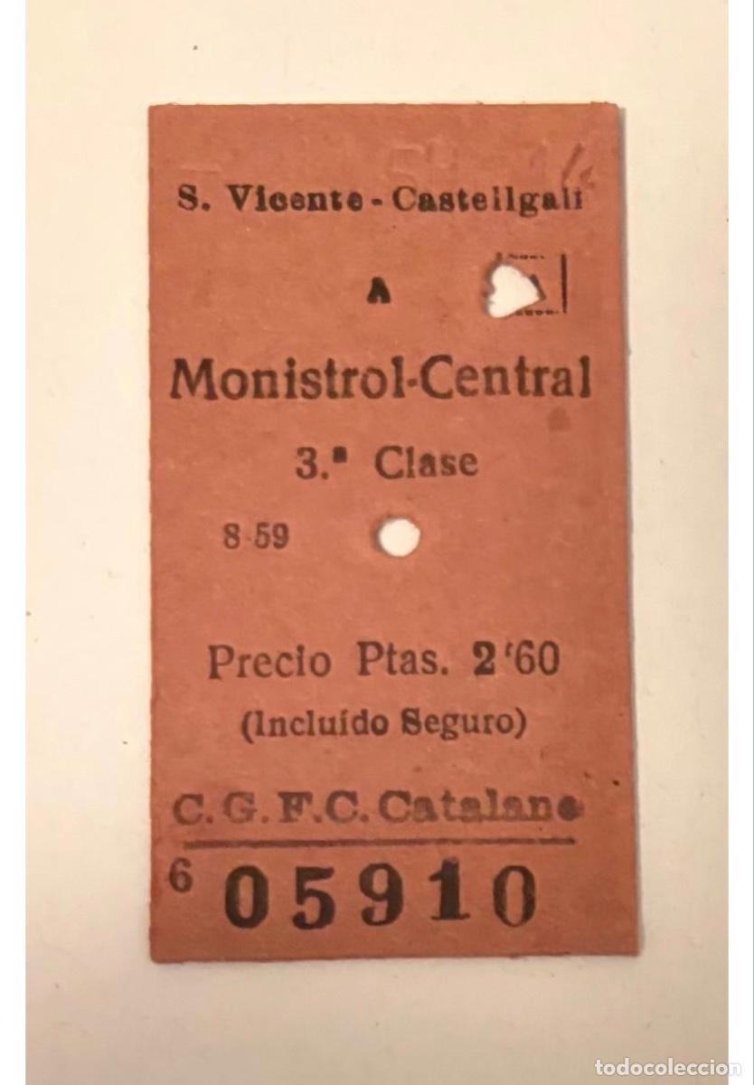 Coleccionismo billetes de transporte: ANTIGUO BILLETE FERROCARRIL SAN VICENTE CASTELLGALI a MONISTROL CENTRAL 3a Clase