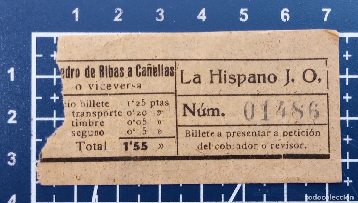 Coleccionismo billetes de transporte: BILLETE/TIQUET - LA HISPANO J.O. - SAN PEDRO DE RIBAS A CA&Ntilde;ELLAS - 1943